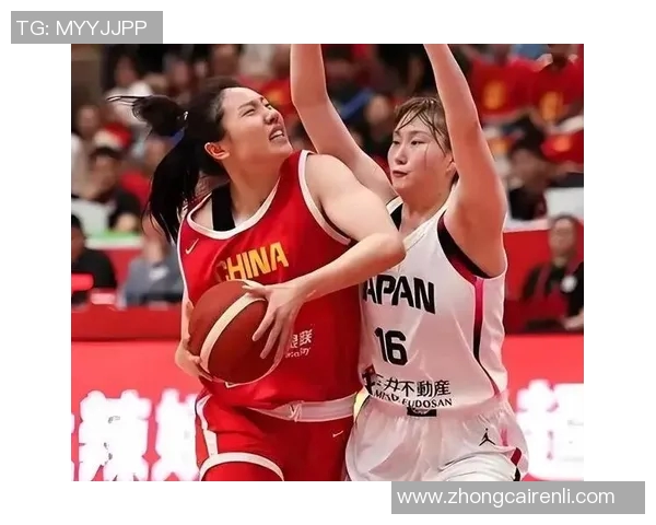2018年女篮比赛回顾中国队对战日本队的精彩瞬间与战术分析